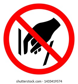 No Reaching In Symbol Sign, Vector Illustration, Isolate On White Background Label .EPS10