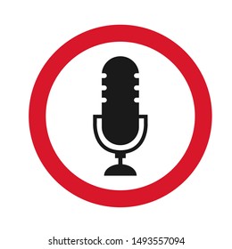 No recording sign. No microphone sign, vector icon illustration