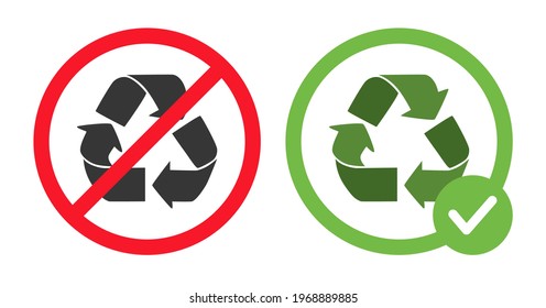 No recycling available or recycling is allowed signs vector flat illustration isolated on white background. Recycle icons in crossed out red circle and in green circle. Eco life, zero waste concept.