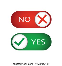 No red cross and Yes green checkmark   switch button. vector illustration.