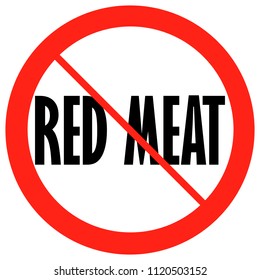 No Red Meat Sign.