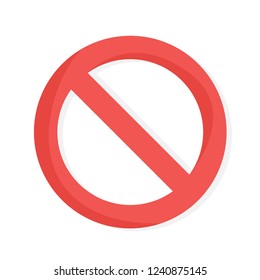 No red sign. Circular forbidden sign. Symbol of something is prohibited. Isolated flat vector illustration