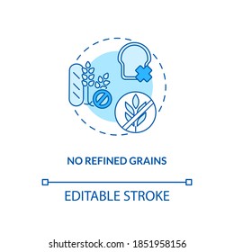 No Refined Grains Concept Icon. Organic Food Preparation Ideas. Healthy Eating Plan. Sustainable Diet Idea Thin Line Illustration. Vector Isolated Outline RGB Color Drawing. Editable Stroke