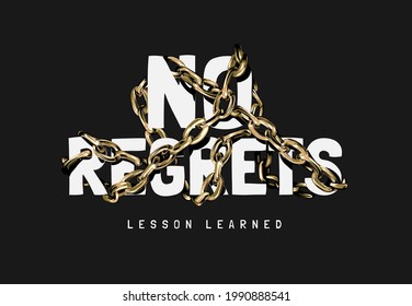 no regret slogan wrapped by gold chain vector illustration on black background