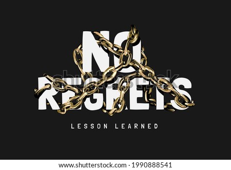 no regret slogan wrapped by gold chain vector illustration on black background