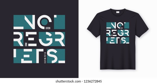 No regrets abstract geometric vector t-shirt and apparel design. Global swatches.