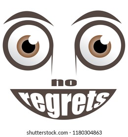 No Regrets Vector Illustration