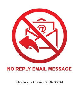 No reply email message sign isolated on white background vector illustration.