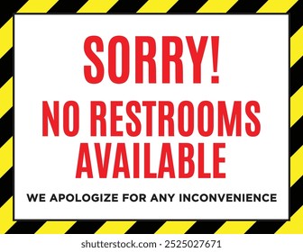 No Restrooms Available, No Bathrooms, Sorry, Bathroom Sign, Restroom Sign, Vector Illustration