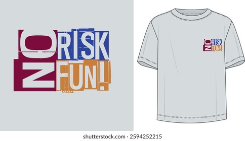 No risk no fun graphic mens t-shirt design, abstract print, vector illustration, modern design slogan, background, poster, banner.	