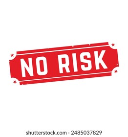 no risk Rubber stamp design. VECTOR ILLUSTRATION. 