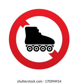 No Roller skates sign icon. Rollerblades symbol. Red prohibition sign. Stop symbol. Vector illustration