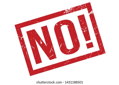 No Rubber Stamp. No Rubber Grunge Stamp Seal Vector Illustration - Vector