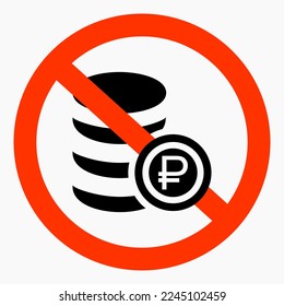 Ningún icono del rublo. Prohibición del rublo. No use el rublo. Está prohibido pagar el rublo. Icono del vector.