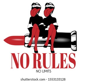  No rules no limits. Vector hand drawn illustration of girls with red pomade  isolated. Creative  artwork. Template for card, poster, banner, print for t-shirt, pin, badge, patch.