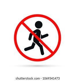 No run sign, vector isolated warning illustration.