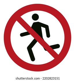 No running
To prohibit running
Falling or colliding caused by running