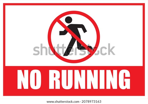 No Running Vector Design Sign Stock Vector (Royalty Free) 2078973163 ...