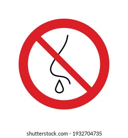  No runny nose vector. Not allow  ill 
 sign. The red circle prohibiting sing 