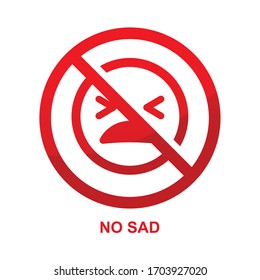 No sad sign isolated on white background vector illustration.