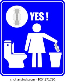 No Sanitary Pad down the Toilet