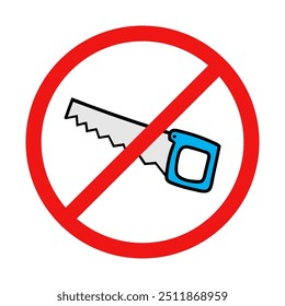 No Saw Sign on White Background