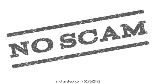 No Scam watermark stamp. Text caption between parallel lines with grunge design style. Rubber seal stamp with unclean texture. Vector grey color ink imprint on a white background.