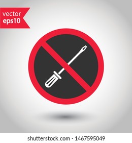 No screwdriver icon. Prohibited toolkit vector icon. Forbidden turn-screw icon. Warning, caution, attention, restriction, danger flat sign design. EPS 10 symbol