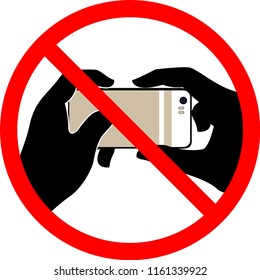 No Selfie, Do not record video, Do not take photos