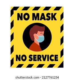 No service without face mask sign concept vector illustration.