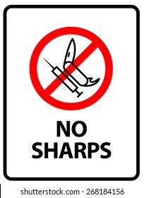 No Sharps. An office/business sign formatted to fit within the proportions of an A4 or Letter page.