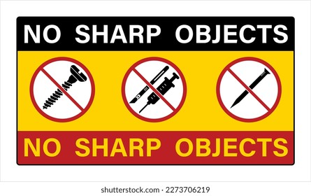 No Sharps Sign, No Sharp Objects Prohibition Sign Vector Art Illustration, No, Do Not Sign, Circle Backslash Symbol,