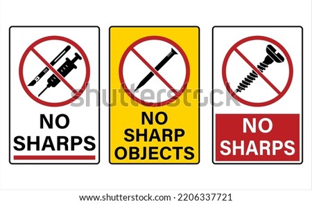 No Sharps Sign, No Sharp Objects Prohibition Sign Vector Art Illustration, No, Do Not Sign, Circle Backslash Symbol,