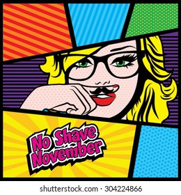 No Shave November. Mustache Season, Pop art Women vector illustration.