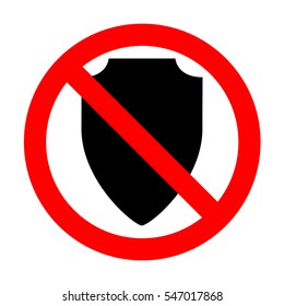 No Shield sign illustration. 