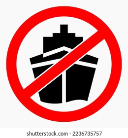Keine Schiffe. Navigationsverbot. Segeln ist verboten. Vektorsymbol.