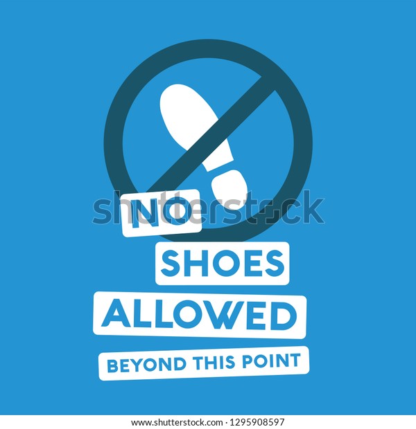 No Shoes Allowed Beyond This Point Stock Vector (Royalty Free) 1295908597