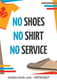 No Shoes, No Shirt, No Service - Retail Sign