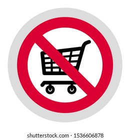 No shopping cart forbidden sign, modern round sticker