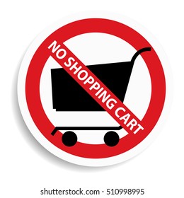 No shopping cart sign on white background.vector illustration