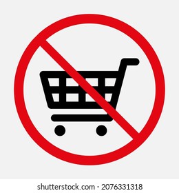 No shopping cart sign. Trolley not allowed vector icon isolated on white background.