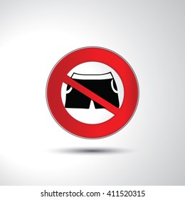 No shorts prohibition sign icon illustration