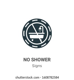 No shower glyph icon vector on white background. Flat vector no shower icon symbol sign from modern signs collection for mobile concept and web apps design.