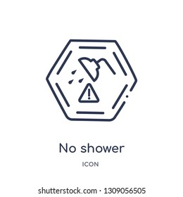 no shower icon from signs outline collection. Thin line no shower icon isolated on white background.