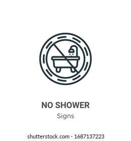 No shower outline vector icon. Thin line black no shower icon, flat vector simple element illustration from editable signs concept isolated stroke on white background