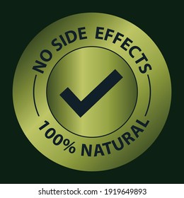 'no Side Effects, 100% Natural' Icon Organic Product Abstract, Vector Icon With Tick Mark. Metallic Green Color