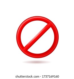 No Sign , isolated on white background. Red warning symbol. Stock vector illustration.