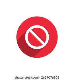 No sign, prohibition, forbidden icon with long shadow. Stop, red circle restriction symbol