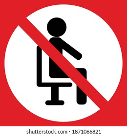 No sign to sit in this area Portrait of person and a diagonal circle with a white and red background; Simple vector illustration.