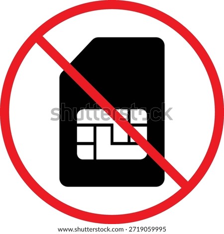 no Sim icon. Subscriber identity module prohibition symbols. No SIM card graphic design. Cellular restriction and privacy signs
